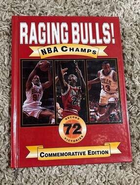 Raging Bulls! NBA Champs 72 Victories Commemorative Edition Hardcover Book